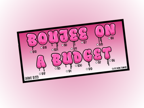 Boujee On a Budget | Savings Insert or Cash Envelope | 175