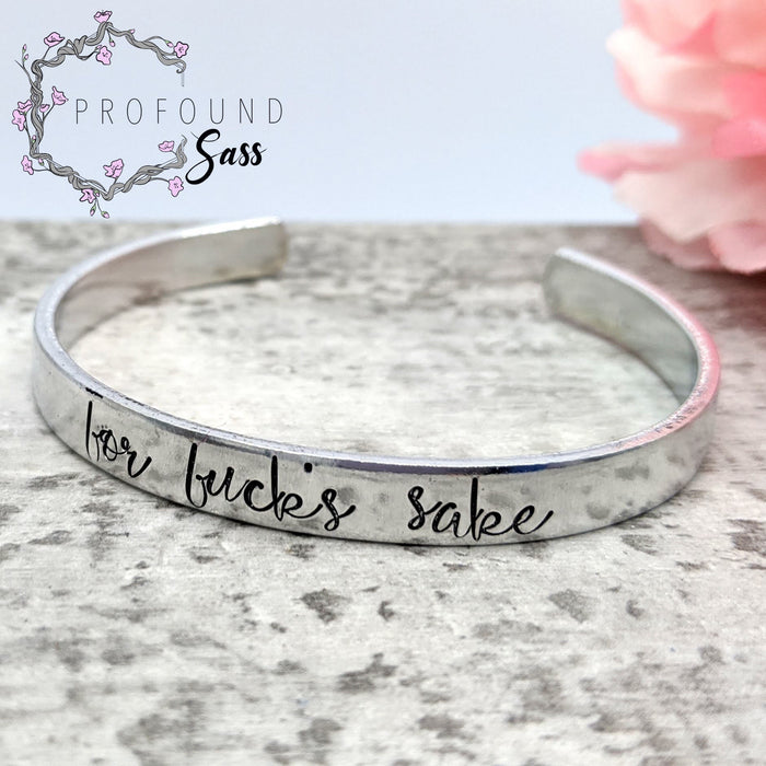 For Fuck's Sake Cuff