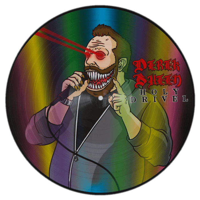 Holy Drivel LP (picture disc alternate art) by Derek Sheen