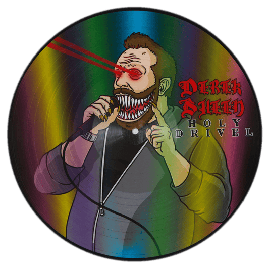 Holy Drivel LP (picture disc alternate art) by Derek Sheen