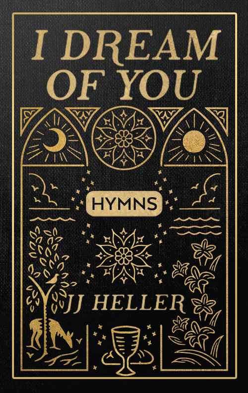 I Dream of You: HYMNS