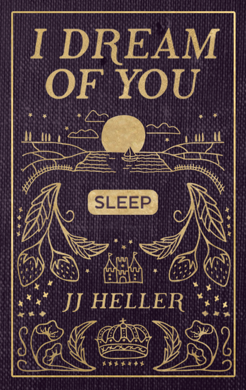 I Dream of You: SLEEP