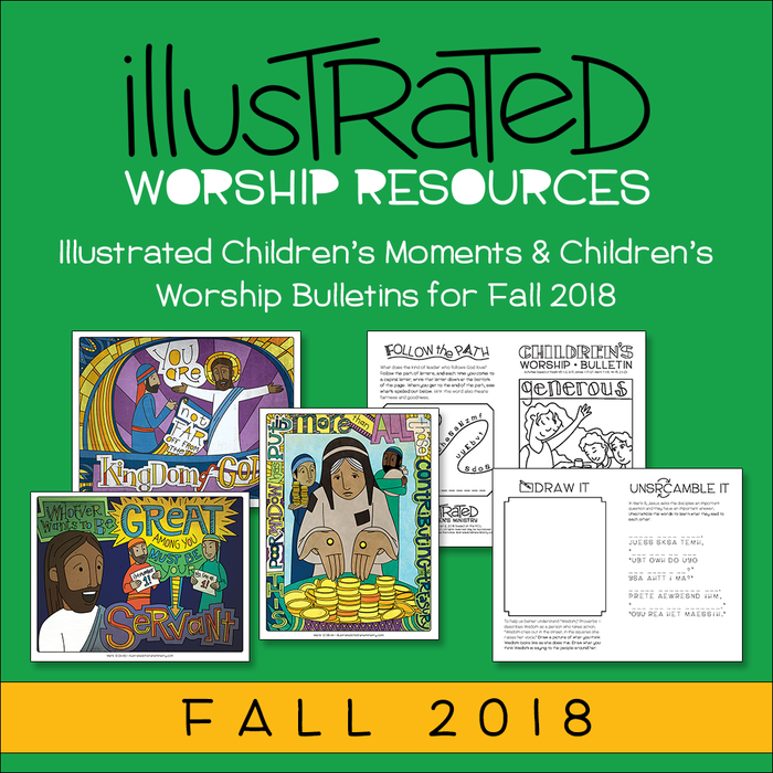 Illustrated worship resources - Fall 2018