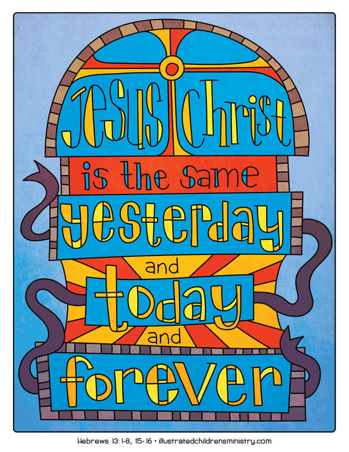Illustration to accompany children's moment - Jesus Christ is the same