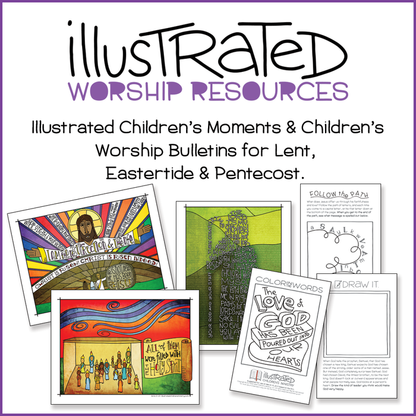 Illustrated Children's Moments and Bulletins for Lent, Easter, and Pentecost