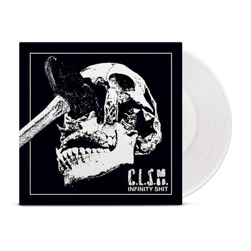A white vinyl peeks out of a black jacket with a skull being caved in by a maul. The words "C.L.S.M. Infinity Shit" are in the bottom right corner.