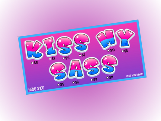 Kiss My Sass | Savings Insert or Cash Envelope | 100