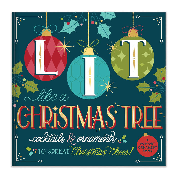 Lit Like a Christmas Tree Ornament Book Holiday Gifts Galison