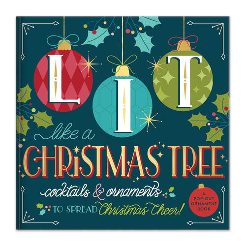 Lit Like a Christmas Tree Ornament Book Holiday Gifts Galison