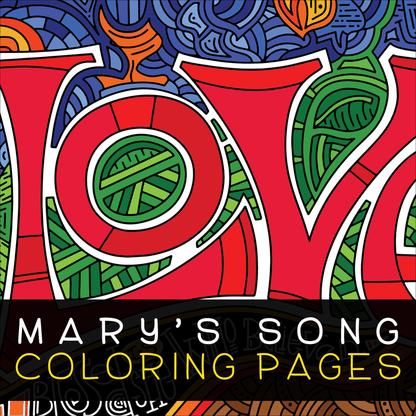 Mary's Song Coloring Pages