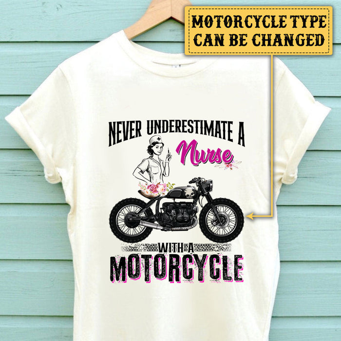 Personalized Never Underestimate A Nurse With A Motorcycle Shirt