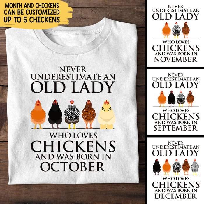 Personalized Never Underestimate An Old Lady Who Love Chickens Birthday Shirt