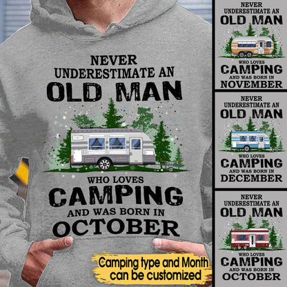 Personalized Never Underestimate An Old Man Who Loves Camping Shirt
