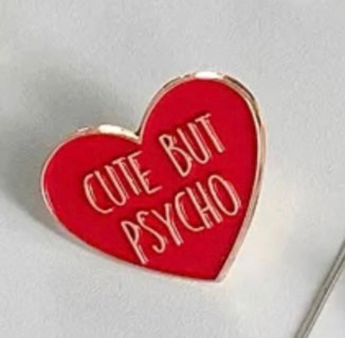 💐 Pin: Cute But Psycho