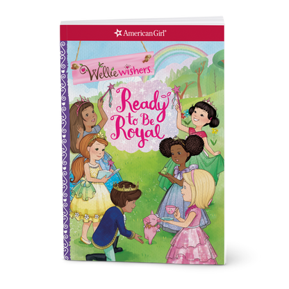 Ready to Be Royal Book (WellieWishers™)