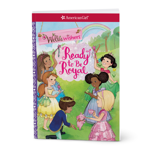 Ready to Be Royal Book (WellieWishers™)