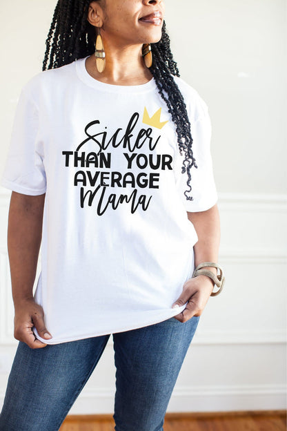 "Sicker Than Your Average Mama/ Big Poppa" 1st Birthday Custom Parent T-shirt - Winter/Fall Colors