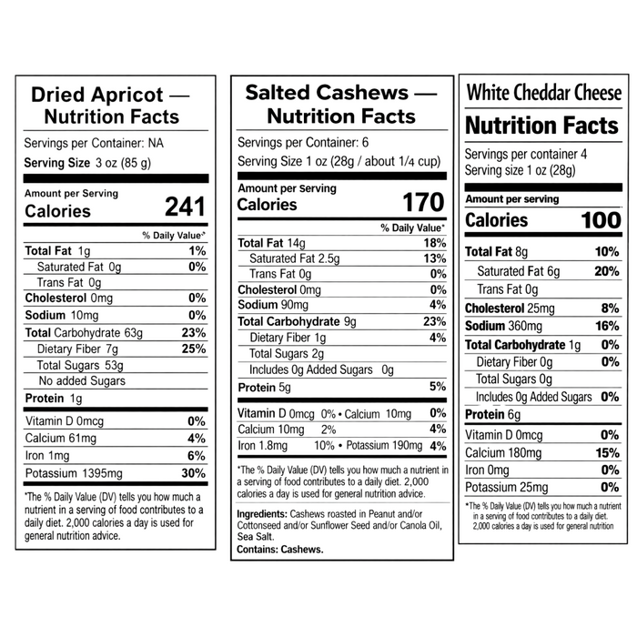 Nutrition facts labels for dried apricots, salted cashews, and white cheddar cheese.