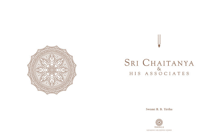Sri Chaitanya & His Associates