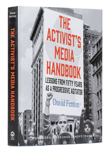 The Activist's Media Handbook