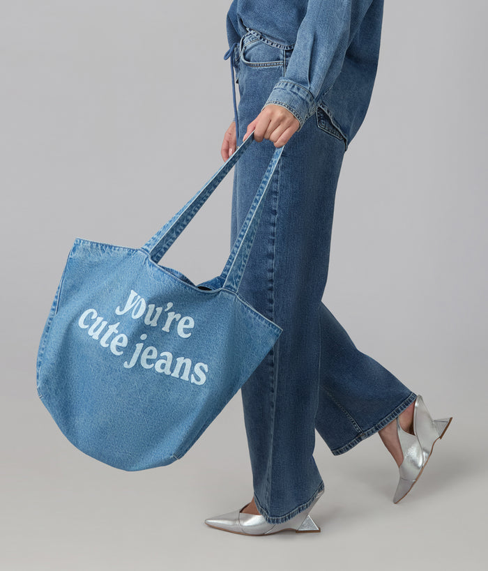 The "You're Cute Jeans" Denim Tote Bag