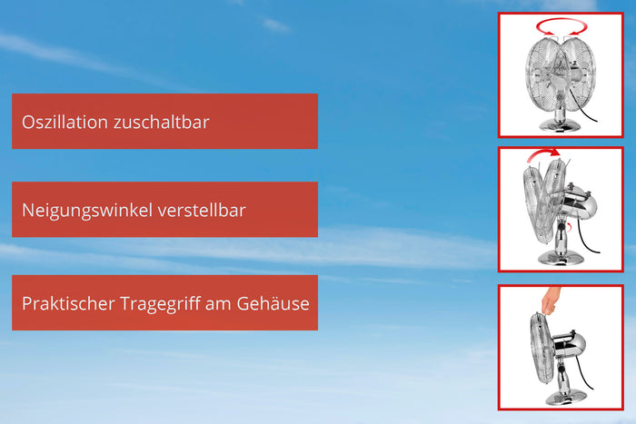 Der Unold TISCHVENTILATOR CHROME überzeugt mit drei Features – Oszillationssteuerung, einstellbarem Neigungswinkel und praktischem Tragegriff – und ist mit Bildern auf blauem Himmelshintergrund versehen.